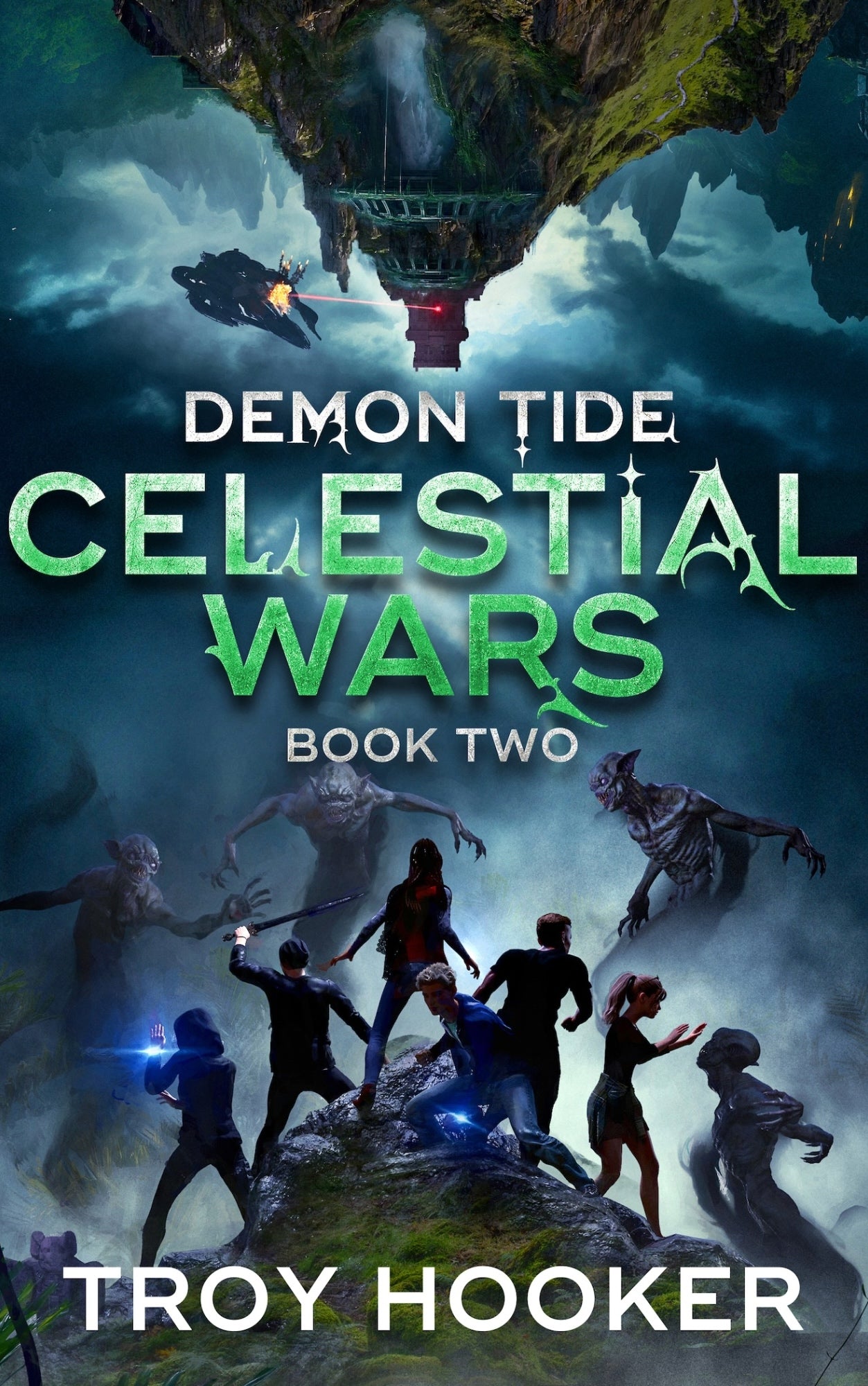 Book cover of 'Demon Tide: Celestial Wars' by Troy Hooker with a fantasy scene and characters.